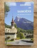 Histoire de Samoëns. Sept Montagnes et des siècles. GEROME Colette