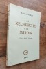 A la Recherche d'un Miroir. Textes, Articles, Nouvelles.. REVERZY Jean