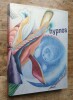 Hypnos. Images et inconscients en Europe (1900-1949). EXPOSITION