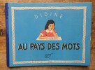 Didine au Pays des mots. VIVIER Colette