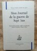 Mon Journal de la guerre de Sept Ans. Prince Charles-Joseph de Ligne