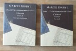 Marcel Proust Cahiers 1 à 75 de la Bibliothèque Nationale: Cahier 44 Volume I (1) Fac-similé. Volume II (2): Transcription diplomatique. PROUST Marcel
