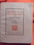 Jocaste et le chat maigre. 31 poi.... FRANCE Anatole. [LABORDE Chas].