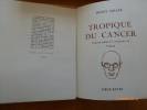 Tropique du Cancer. Préfacé par Henri Fluchère, Traduit par Paul Rivert.. MILLER, Henry. - Emeric TIMAR.