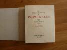 Les Papiers Posthumes du Pickwick Club. Publiés par Charles Dickens. Traduction de Paul Dottin sous la Direction de Léon Lemonnier.. DICKENS, Charles. ...