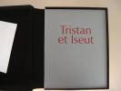 Tristan et Iseut. Bien complet de ses 10 Lithographies.. DALLE NOGARE, Pierre.
