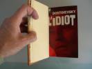 L'Idiot.. DOSTOIEVSKI, Fedor Mikhailovitch.