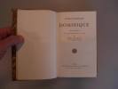 Dominique. Nouvelle Edition avec une Introduction et des Notes par Emile Henriot.. FROMENTIN, Eugène.
