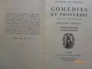 Comédies et Proverbes. Publiés avec une Introduction par Jacques Copeau.. MUSSET, Alfred de.
