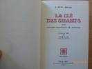 La Clé des Champs suivie d'Ecrits Politiques et Critiques. Introduction de René Clair.. LABICHE, Eugène.