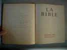 La Bible, L'ancien Testament, Le Nouveau Testament.. TAMISIER, Robert - AMIOT, François. - Edy LEGRAND.