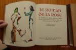 Le Roman de la Rose.  Traduit en Français moderne et annoté par André Lanly. Précédé d'une étude de Georges Duby.. LORRIS, G. de et MEUN, J. de. - ...