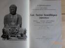 Les Sectes Bouddhiques Japonaises. Avec la Collaboration de Kuni Matsuo et de plusieurs Prêtres et Professeurs Bouddhistes.  Histoire -  Doctrines ...