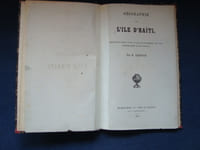 GEOGRAPHIE DE L'ILE D'HAITI .