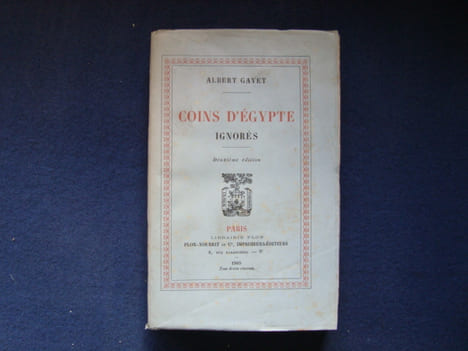 COINS D'EGYPTE IGNORES.. GAYET Albert.