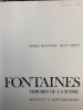 FONTAINES MIROIRS DE LA SUISSE. Pierre Bouffard - René Creux