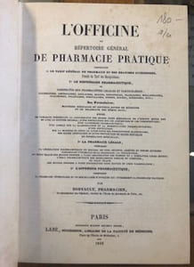 L'OFFICINE ou Répertoire Général de pharmacie pratique