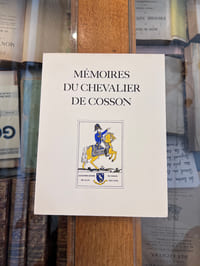 Mémoires du Chevalier de Cosson - Noble émigré de la Révolution 