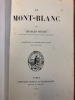 LE MONT-BLANC. Charles Durier, du Club Alpin Français et de la Société de Géographie