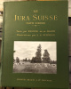 LE JURA SUISSE, PARTIE ROMANDE. Eugène de la Harpe