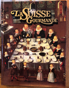 La Suisse gourmande