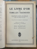 Le livre d'or des familles vaudoises
Répertoire général des familles possédent un droit de bourgeoisie dans le canton de Vaud. Henri Delédevant et ...