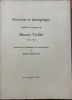 SOUVENIRS ET T&Eacute;MOIGNAGES PUBLI&Eacute;S &Agrave; LA M&Eacute;MOIRE DE MAURICE TROILLET. Collectif d'auteurs
