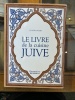 Le livre de la cuisine Juive. Claudia Roden