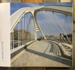 Calatrava Bridges. Kenneth Frampton, Anthony C. Webster, Anthony Tischhauser