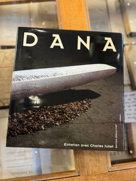 Dana : Sculptures. Charles Juliet, David Macey
