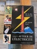 Autour de l'électricité
Un siècle d'affiche et de design
De la fée électricité au rayon laser. Jacques Monnier-Raball, Philippe Kaenel, Giorgio ...