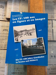 Les TF: 100 ans en lignes et en images - 1897/1997
Die TF: 100 Jahre Geschichte in Texten und Bilden - 1897/1997