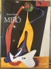 Miro
Les grandes monographies. Jacques Dupin