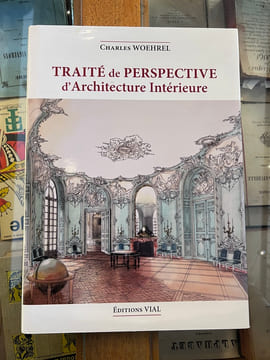 Traité de Perspective d'Architecture Intérieure. Charles Woehrel