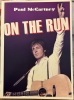 On the Run
Programme en fran&ccedil;ais de la tourn&eacute;e 2011. Paul McCartney