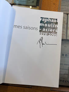 Raphaël Moulin - Aciers
1970 - 2005