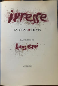 Ivresse. La vigne. Le vin.