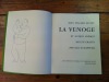 LA VENOGE et autres poèmes mis en images par Géa Augsbourg. JEAN VILLARD GILLES