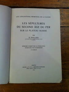 LES SÉPULTURES DU SECOND ÂGE DU FER SUR LE PLATEAU SUISSE - LES CIVILISATIONS PRIMITIVES DE LA SUISSE