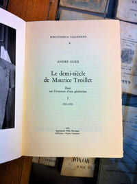 LE DEMI-SIÈCLE DE MAURICE TROILLET (3 TOMES)
