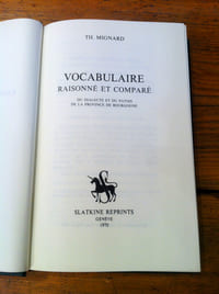 VOCABULAIRE RAISONNÉ ET COMPARÉ - Du dialecte et tu patois de la province de bourgogne