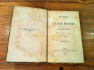 ÉLISABETH WETHERELL. LE VASTE MONDE (2 tomes)