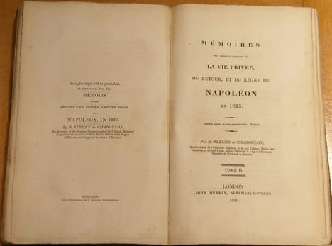 Mémoires pour servir à l'histoire de la vie privée, du retour, et du règne de Napoléon en 1815. Fleury de Chaboulon