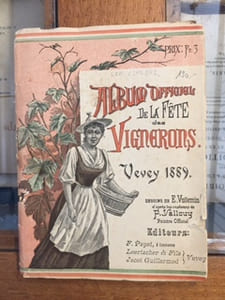 Album officiel de la fête des vignerons, Vevey 1889