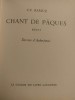 Chant de Pâques. C.F. Ramuz - Gustave Roud - René Auberjonois