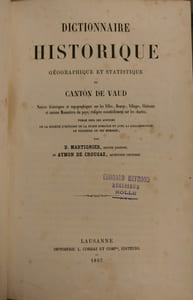 Dictionnaire historique, géographique et statistique du canton de Vaud (avec étui en carton)