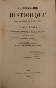 Dictionnaire historique, géographique et statistique du canton de Vaud (avec étui en carton). D. Martignier / Aymon de Crousaz