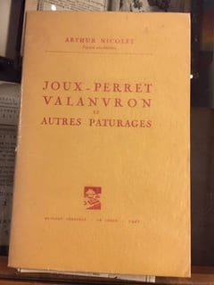 Joux-Perret Valanvron et autres pâturages . Arthur Nicolet