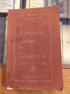 Épernay pendant la guerre. Louis Le Page