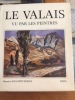 Le Valais vu par les peintres. Maurice Jean-Petit Matile